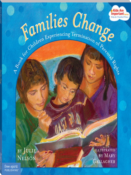 Title details for Families Change by Julie Nelson - Available
